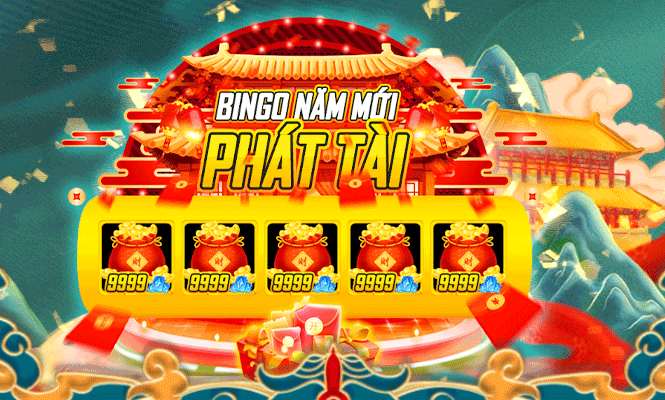BINGO NĂM MỚI PHÁT TÀI